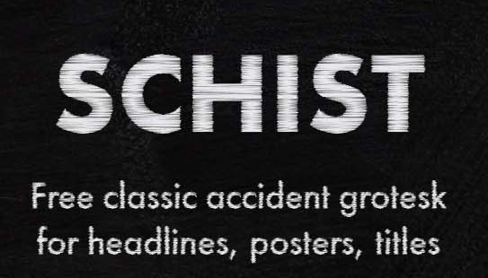 SCHIST free typeface